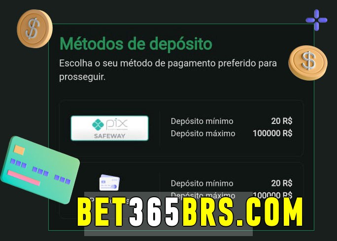 O cassino bet365.com bet oferece uma grande variedade de métodos de pagamento